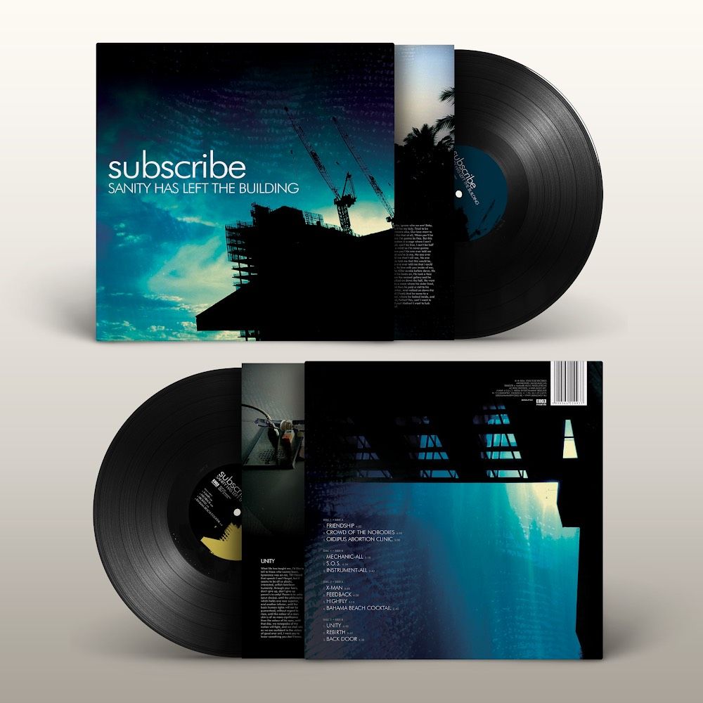 Subscribe: Sanity Has Left The Building LP